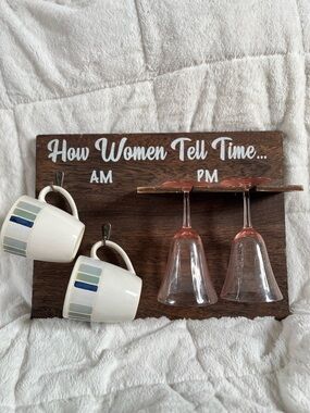How Women Tell Time Wood Wall Rack with Mugs & Wine Glass Holders - Brown